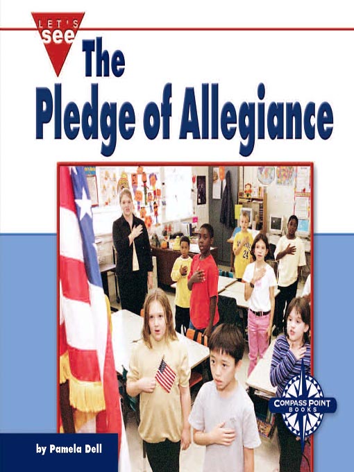 Title details for The Pledge of Allegiance by Pamela Dell - Available
